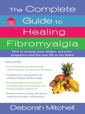 cover image of The Complete Guide to Healing Fibromyalgia